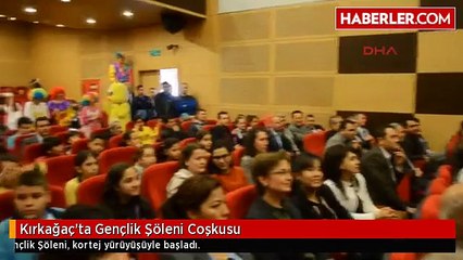 Kırkağaç'ta Gençlik Şöleni Coşkusu