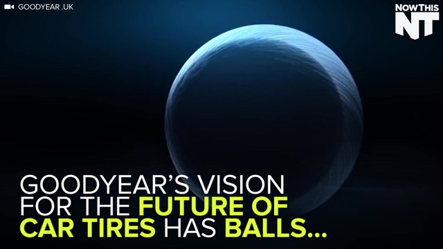 Goodyear Has Some 'Ballsy' Plans For The Future Of Tires