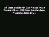 Download LEED Green Associate V4 Exam Practice Tests & Summary Sheets (LEED Green Associate