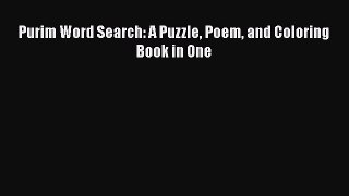 Read Purim Word Search: A Puzzle Poem and Coloring Book in One Ebook Free