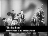 The Big Beat - Jimmy Cavallo & His House Rockers (1956)