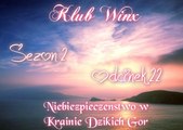 Klub Winx S02 Odc22 - Niebezpieczeństwo w Krainie Dzikich Gór