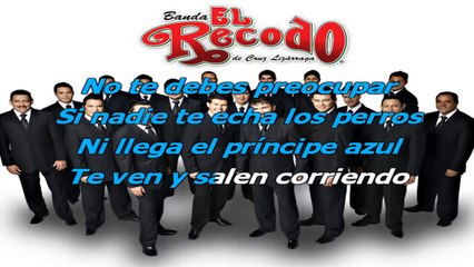Banda el Recodo - El club de las feas - karaoke letra