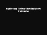 Download High Society: The Portraits of Franz Xaver Winterhalter  EBook