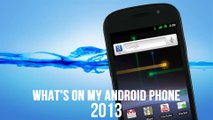 What's on my Nexus S Android Phone (Winter 2013)