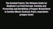 Read The Survival Pantry: The Ultimate Guide for Beginners on Food Storage Canning and Preserving