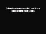 [PDF] Soles of the feet to stimulate health law (Traditional Chinese Edition) [Download] Online