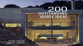 Read 200 Outstanding House Ideas  200 Home Ideas  Ebook pdf download