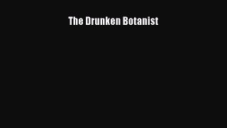 Read The Drunken Botanist Ebook Free