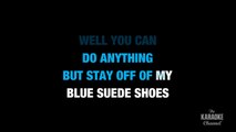 Blue Suede Shoes in the Style of Elvis Presley karaoke video with lyrics (with lead vocal)