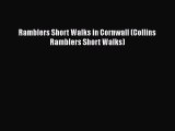 [PDF] Ramblers Short Walks in Cornwall (Collins Ramblers Short Walks) [Read] Full Ebook