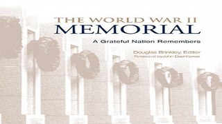 Read The World War II Memorial  A Grateful Nation Remembers Ebook pdf download