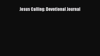 Read Jesus Calling: Devotional Journal Ebook Free