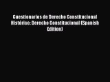 [PDF] Cuestionarios de Derecho Constitucional Histórico: Derecho Constitucional (Spanish Edition)