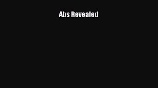 [PDF] Abs Revealed [Download] Full Ebook