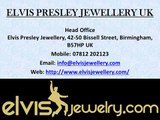 Buy The Whole Range of Elvis Products from elvis-jewellery-direct.com