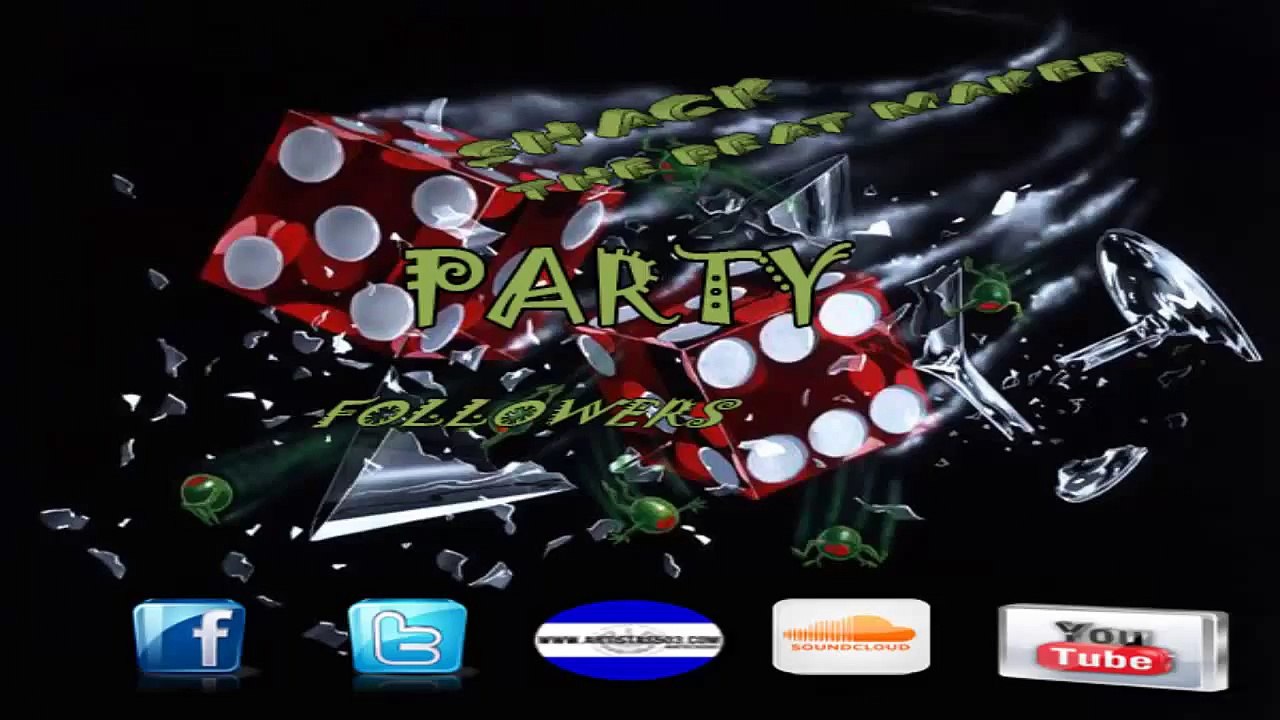 SHACK THE BEAT MAKER- "PARTY"