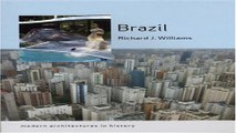 Read Brazil  Modern Architectures in History  Reaktion Books   Modern Architectures in History