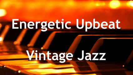 Energetic Upbeat Vintage Jazz - Patrick Coen