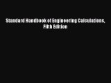 Download Standard Handbook of Engineering Calculations Fifth Edition PDF Free