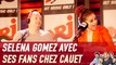 Selena Gomez avec ses fans chez Cauet - C'Cauet sur NRJ