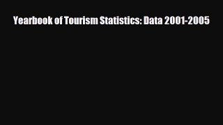 [PDF] Yearbook of Tourism Statistics: Data 2001-2005 Download Full Ebook