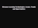 [PDF] Distance Learning Technologies: Issues Trends and Opportunities Read Online