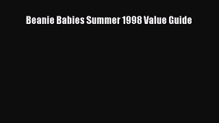 Download Beanie Babies Summer 1998 Value Guide Ebook Online