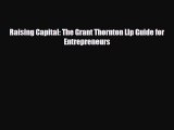 [PDF] Raising Capital: The Grant Thornton Llp Guide for Entrepreneurs Read Full Ebook