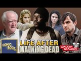 Life After Walking Dead: Where Are They Now?