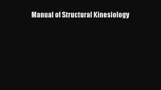 Download Manual of Structural Kinesiology Ebook