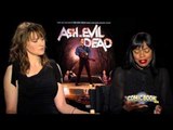 Lucy Lawless & Jill Marie Jones Talk Ash Vs. Evil Dead