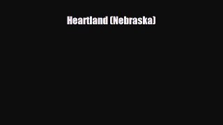 [PDF] Heartland (Nebraska) Download Full Ebook