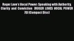 [PDF] Roger Love's Vocal Power: Speaking with Authority Clarity and Conviction   [ROGER LOVES