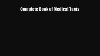 PDF Complete Book of Medical Tests [PDF] Full Ebook