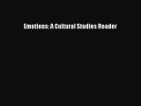 Download Emotions: A Cultural Studies Reader Free Books