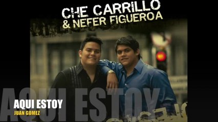 Che Carrillo - Aquí Estoy