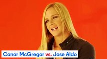 Conor McGregor vs Jose Aldo Holly Holm opinion