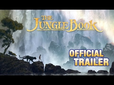 The Jungle Book - Official Trailer #1
