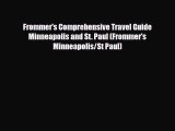 Download Frommer's Comprehensive Travel Guide Minneapolis and St. Paul (Frommer's Minneapolis/St
