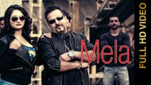 New Punjabi Songs 2016 || MELA || MANGA MIRPURIA || Latest Punjabi Songs 2016