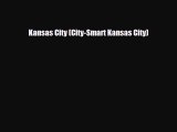 PDF Kansas City (City-Smart Kansas City) PDF Book Free