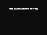 [PDF] ARIS  Business Process Modeling Download Full Ebook
