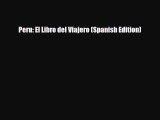 Download Peru: El Libro del Viajero (Spanish Edition) PDF Book Free