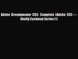Read Adobe Dreamweaver CS5: Complete (Adobe CS5 — Shelly Cashman Series®) PDF