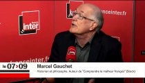 Marcel Gauchet : 