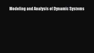 Read Modeling and Analysis of Dynamic Systems Ebook Free
