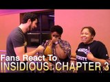 Fans React To Insidious: Chapter 3