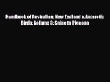 Download Handbook of Australian New Zealand & Antarctic Birds: Volume 3: Snipe to Pigeons Ebook
