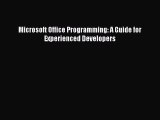 Read Microsoft Office Programming: A Guide for Experienced Developers Ebook
